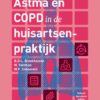 Astma en COPD in de huisartsenpraktijk