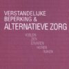 Verstandelijke beperking & alternatieve zorg