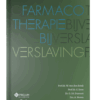 Farmacotherapie bij verslaving